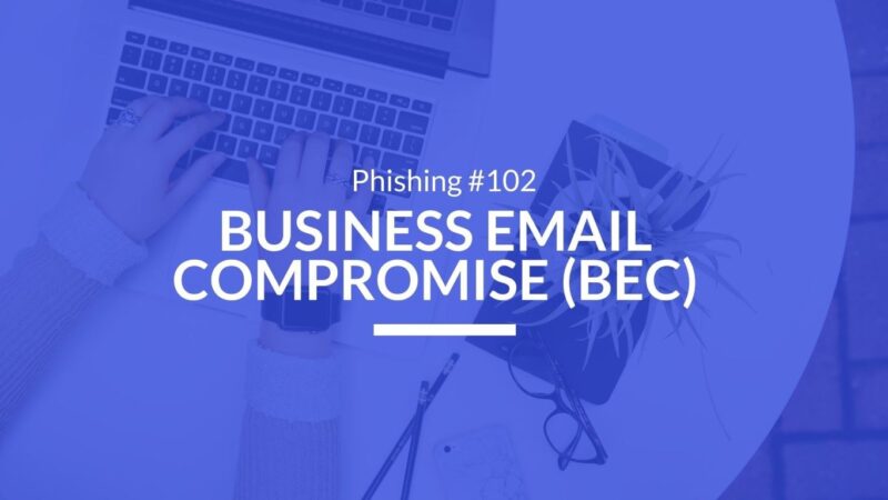 Business Email Compromise (BEC) - Prime Infoserv LLP