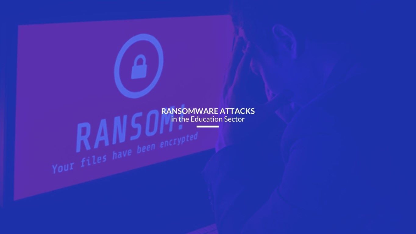 Read more about the article Ransomware Attacks in the Education Sector
