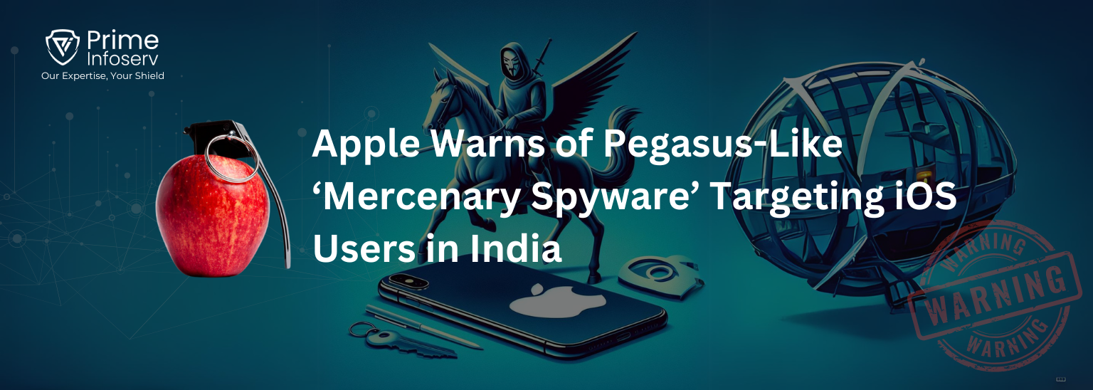 Read more about the article Apple Warns of Pegasus, Targeting iOS Users in India 