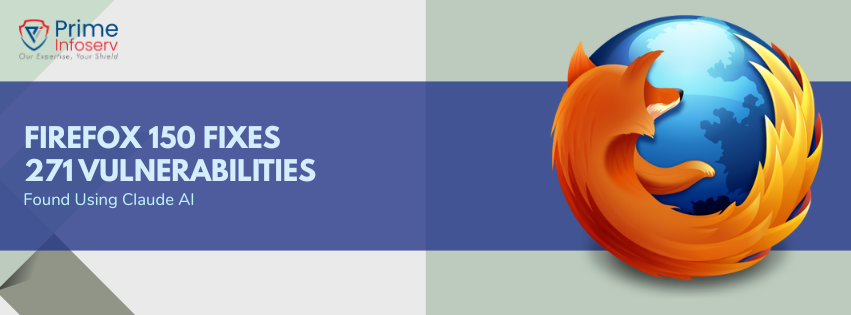 Firefox 150 fixes 271 vulnerabilities using Claude AI