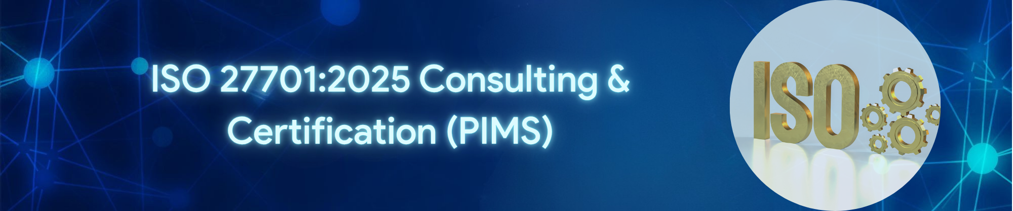 ISO 27701:2025 Consulting & Certification (PIMS)