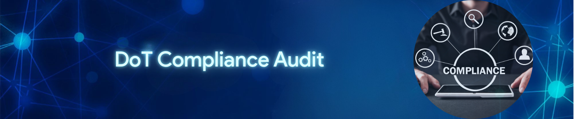 DoT Compliance Audit