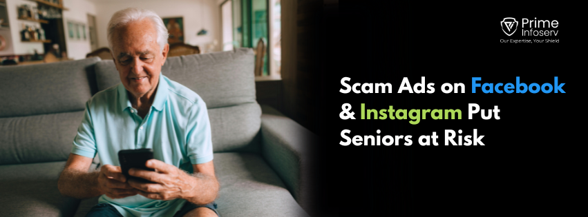 Scam Ads on Facebook & Instagram Put Seniors at Risk